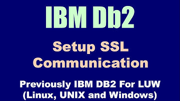 DB2 Setup SSL Communication