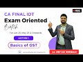 Demo Lecture 1 - CA Final IDT Exam Oriented Batch | Basics of GST | CA Chetan Shrimali