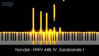 Handel - Suite in D Minor, HWV 448: IV. Sarabande I