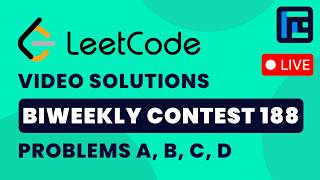 Leetcode Biweekly Contest 188 | Video Solutions - A to D | by Hariom | TLE Eliminators