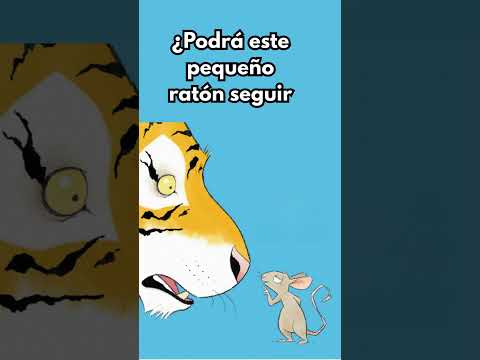¿Puede un ratón convencer a todos de que es un TIGRE? 🐯 | Cuento Infantil Divertido con Valores