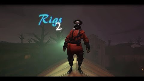 [Sfm filler]  Rigs 2