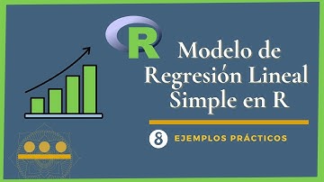 Modelo de Regresión Lineal Simple en R | Clase 8 : Ejemplos prácticos en R