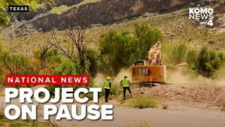 Border wall construction in national park on pause after project dissent