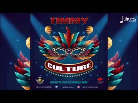Timmy - Culture "2017 Soca" (Barbados Crop Over) - Timmy - Culture "2017 Soca" (Barbados Crop Over)