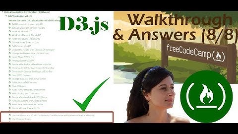 [8/8] D3.JS -- Create a pre-defined Scale  | FreeCodeCamp Challenges