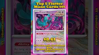 Top 5 RAREST Flutter Mane Pokémon Cards! #pokemon #pokemoncards #pokemontcg #pokémon #top5 #tcg