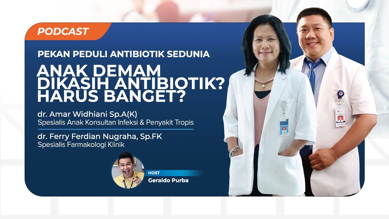 Anak Demam Dikasih Antibiotik? Harus Banget?