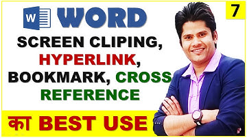 MS Word Insert Tab Hindi - Deeply Explained Hyperlinks, Bookmark, Cross Reference & Screen Clipping