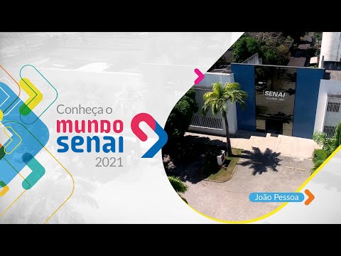 Mundo SENAI - Unidade João Pessoa