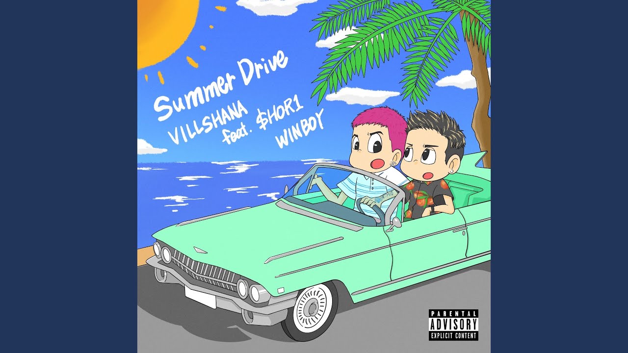 Summer Drive (feat. $HOR1 WINBOY) - YouTube