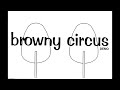 Browny Circus - Demo [2000]
