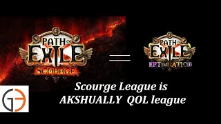 [POE 3.16] Scourge League is also Optimization League and thats amazingly good.