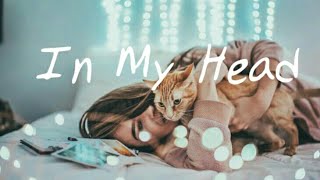 Ariana Grande In My Head lyrics🎼In My Head lyrics by Ariana Grande🎼 In My Head lyrical video