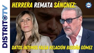 🔴Carlos Herrera remata Sánchez: datos íntimos falsa relación Begoña Gómez🔴 image