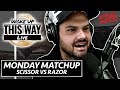 Scissor Vs Razor Technique Breakdown | Woke Up This Way 004