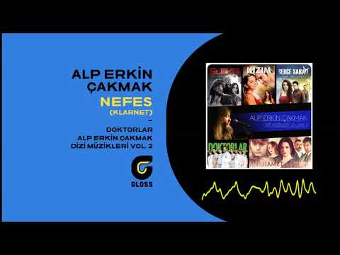 Alp Erkin Çakmak - Nefes-Klarnet (Dizi Müzikleri Vol. 2) (Doktorlar)