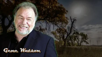 Gene Watson: Old love never dies & this song is just for you