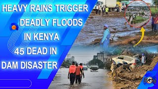 Devastating Dam Burst in Kenya's Rift Valley: Death Toll Rises #viral