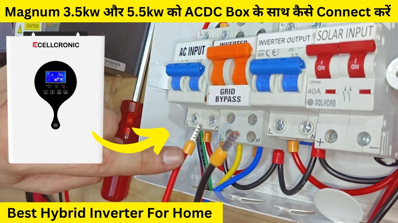 How To Connect Magnum With ACDC Box | Solar Hybrid Inverter को ACDC Box ...