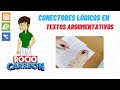 Conectores lgicos de textos argumentativos  tipos carcteristicas ejemplos y ejercicios