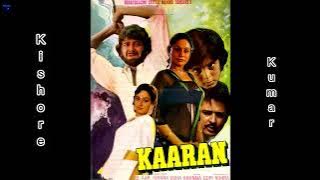 Kaaran Na Jaane Koi | Kishore Kumar | Kaaran (1981) | Usha Khanna | Indeevar