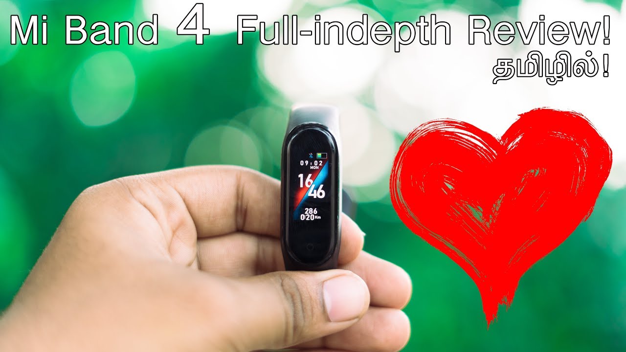 Top Tucker! - Mi Band 4 Full Review in Tamil!