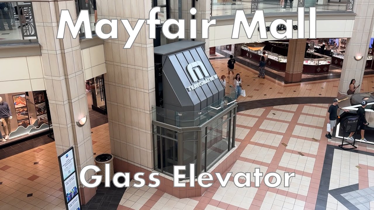 Glass Schindler Hydraulic Elevator - Mayfair Mall, Wauwatosa WI