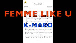 Femme like U - K-Maro - Choeur SATB