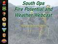South Ops Fire Potential and Weather Webcast - February 23, 2026