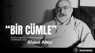 Ahmet Altan'dan ''Bir Cümle'' Resimi