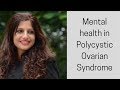 PCOS series: Mental health with Clinical Psychologist Ms. Seema Hingorrany |