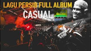 Lagu Persib Full Album | Casual Terbaik 2022 | ultras terbaik | bbtoh terbaik