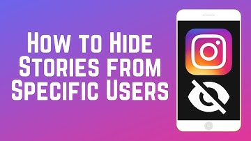 How to Hide Instagram Stories from Specific Users