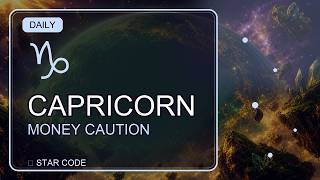 Capricorn: Financial Caution and Emotional Depth Guide