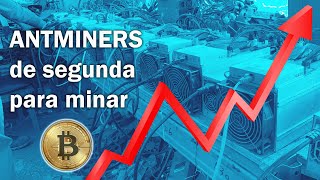 ¿Cómo minar Bitcoins en 2021? - Minadores antminer de segunda mano