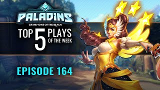 Paladins - Top 5 Plays - Episode 164