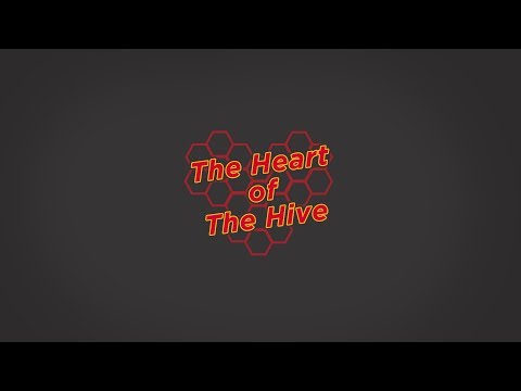 The Heart of the Hive