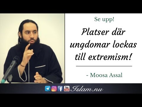 Platser där ungdomar lockas till extremism | 4 min |