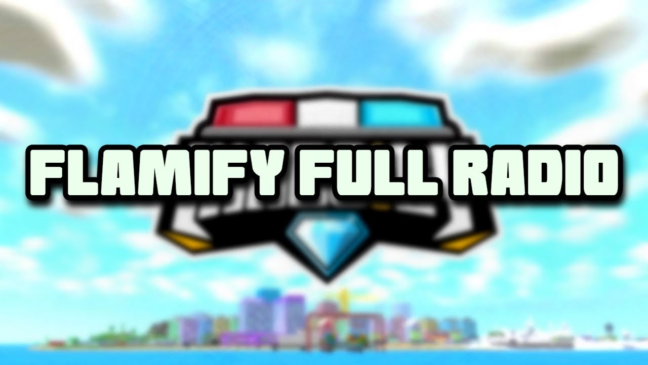 Flamify Pms Flamify Full Radio | Mad City : Chapter 2 - YouTube