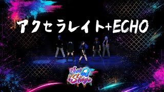 Vivid Bad Stage🤟 :: 비비스테 :: 28.アクセラレイト & 29.ECHO