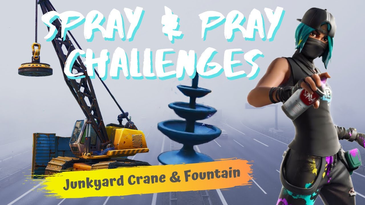 Spray and Pray Challenges: Spray a Junkyard Crane and Fountain