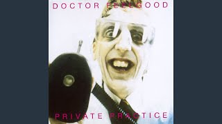 Watch Dr Feelgood It Wasnt Me video
