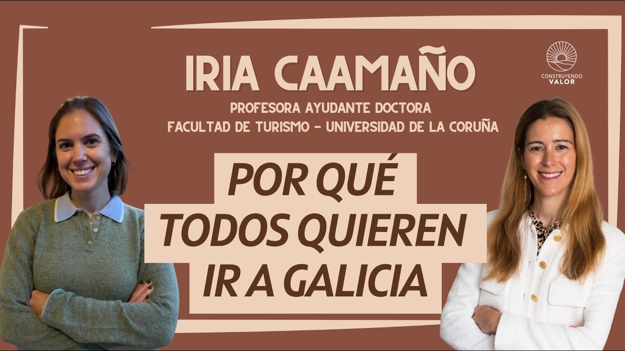 21.Galicia en expansión, más allá del Camino de Santiago: todo lo que puedes hacer con Iria Caamaño