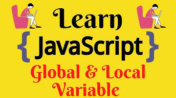 JavaScript Lecture - 18 Global & Local Variable