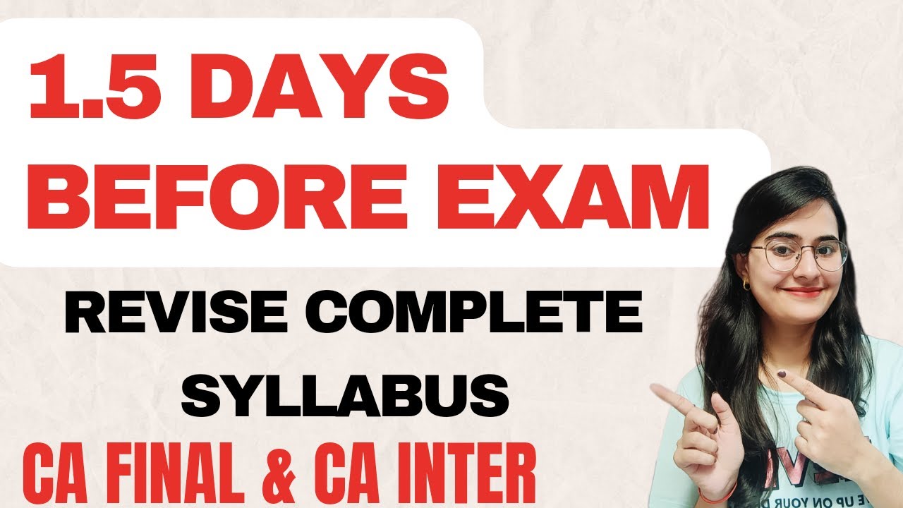 How to Revise complete syllabus in 1.5 Days before Exam ? - YouTube