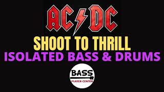AC/DC - Shoot To Thrill (Live) - Isolated Bass & Drums