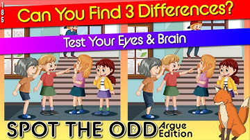 Brain break - Arguments Argue 185 | find 3 differences | How good are your eyes? Quiz Fall Games