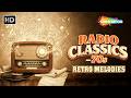 Radio Classics: Top Retro Melodies | World Radio Day Special Songs | Evergreen Old Hindi Love Songs