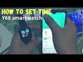 Y68 Smartwatch | How to set time